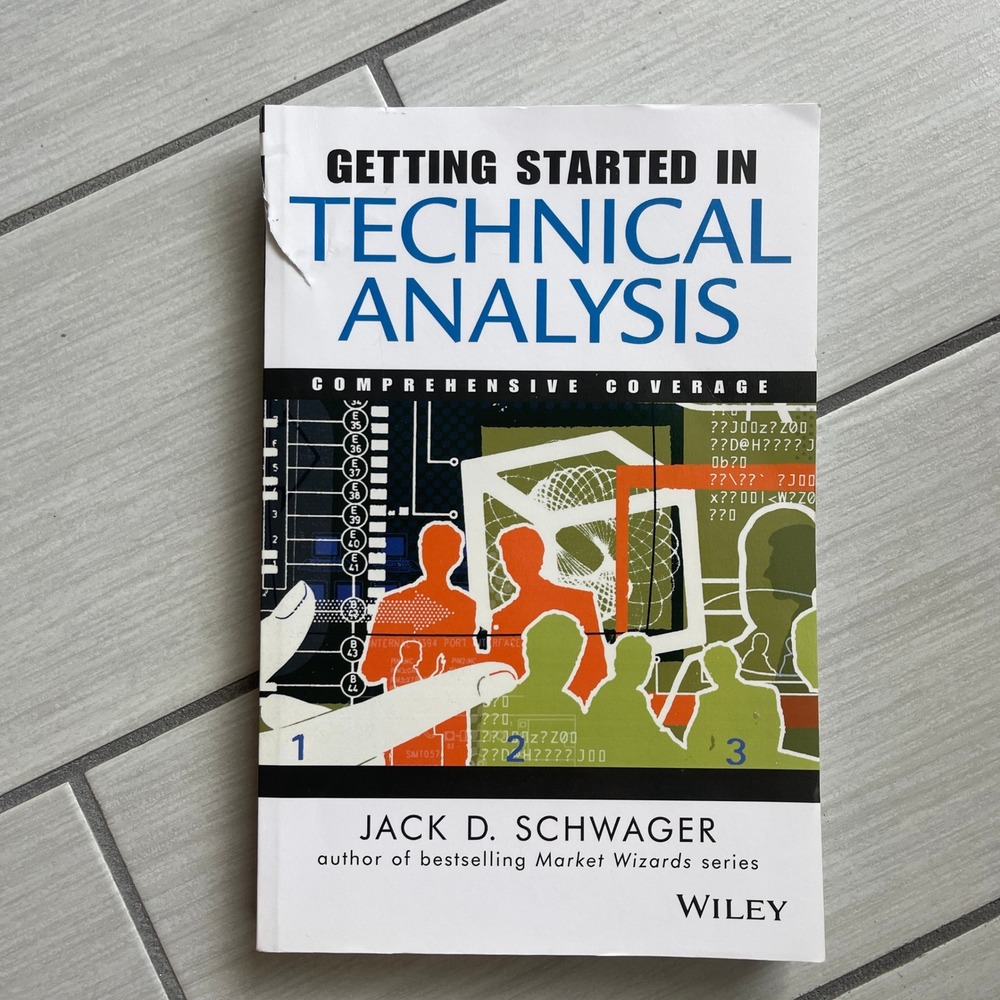 Getting Started in Technical Analysis Jack D Schwager Wiley Investing Book